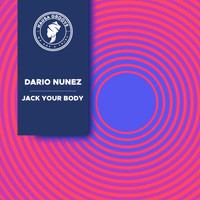 Dario Nunez - Jack Your Body