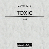 Matteo Sala - Toxic