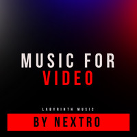 Nextro - Music For Video by Nextro
