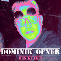 Dominik Ofner - Das K1-Lied