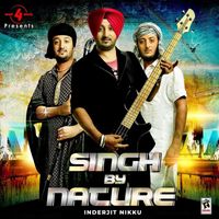 Inderjit Nikku - Singh By Nature