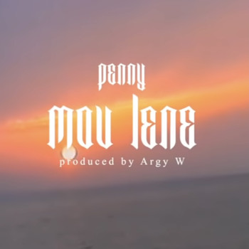 Penny - MOU LENE (Explicit)
