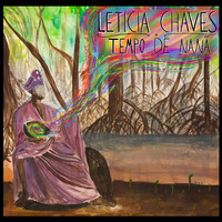 Letícia Chaves - Tempo de Nanã