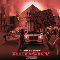 King Locust - Red Sky (Explicit)