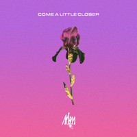 Aliiias - Come a Little Closer