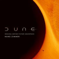 Hans Zimmer - Dune (Original Motion Picture Soundtrack)