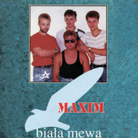 Maxim - Biała mewa