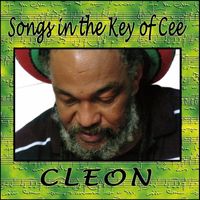Cleon - Songs In The Key Of Cee