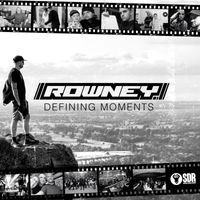 Rowney - Defining Moments LP (Explicit)