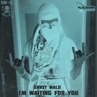 Ernst Malo - I'm Waiting For You