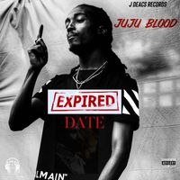 JuJu Blood - Expired Date