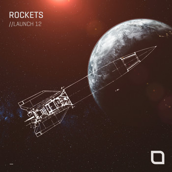 Various Artists - Rockets // Launch 12