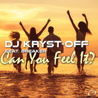 DJ Kryst-Off feat. Breaker - Can You Feel It?