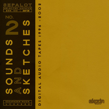 Sepalot - Selected Archive (1996 - 2002) - No. 2
