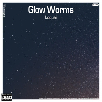 Loquai - Glow Worms