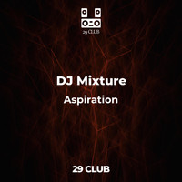 Dj Mixture - Aspiration