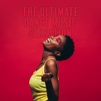 Various Artists - The Ultimate Dance Music Sensation