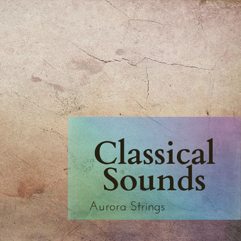 Aurora Strings - Classical Sounds
