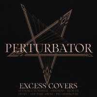 Perturbator - Excess Covers