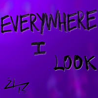 Elir - Everywhere I Look