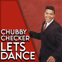 Chubby Checker - Let's Dance