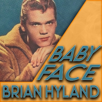 Brian Hyland - Baby Face
