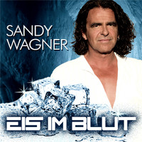 Sandy Wagner - Eis im Blut