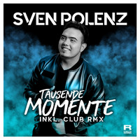 Sven Polenz - Tausende Momente