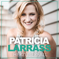 Patricia Larraß - Herzüberfall