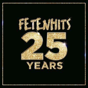 Various Artists - Fetenhits 25 Years (Explicit)