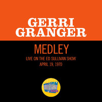 Gerri Granger - At The Crossroads/What Are You Doing The Rest Of Your Life (Medley/Live On The Ed Sullivan Show, April 19, 1970)