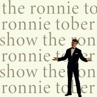 Ronnie Tober - De Ronnie Tober Show