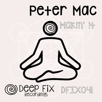 Peter Mac - Makin' It