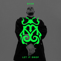 BYOR - Let It Drop