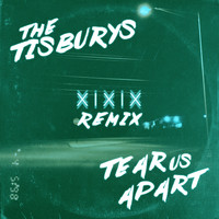 The Tisburys - Tear Us Apart (XIXIX Remix)
