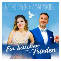 Nadine Sieben, Assaf Kacholi - Ein bisschen Frieden