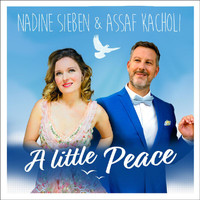 Nadine Sieben, Assaf Kacholi - A Little Peace