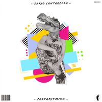 Dario Cantarella - Pastaritmika