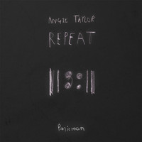 Angie Taylor - Repeat EP