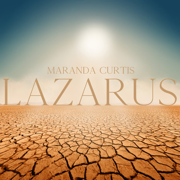 Maranda Curtis - Lazarus