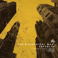 The Mechanical Man - Safari EP