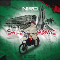 Niro - Sale môme (Explicit)