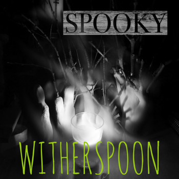 Witherspoon - Spooky