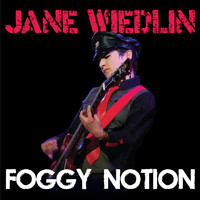Jane Wiedlin - Foggy Notion