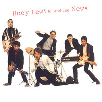 Huey Lewis & The News - Huey Lewis & The News