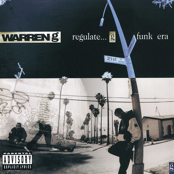 Warren G - Regulate… G Funk Era (Explicit)