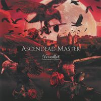 Versailles - Ascendead Master (+3)