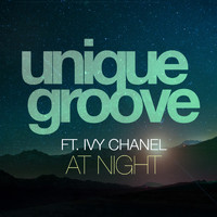 Unique Groove - At Night