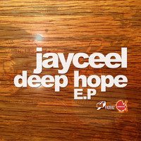 Jayceel - Deep Hope - EP
