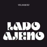 Velasquez - Lado Ajeno